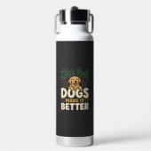 Lustige Hunde machen es besser Trinkflasche (Vorderseite)