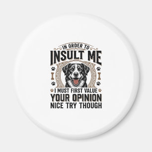 Lustige Hunde Meinung Vintage T-Shirt Design_1 Magnet