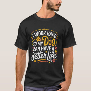 Lustige Hundebesitzer Haustierliebhaber Sarkastisc T-Shirt