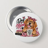 Lustige Hundemutter Button (Vorne & Hinten)