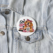 Lustige Hundemutter Button (Beispiel)