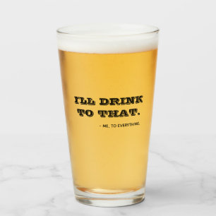 Lustige ich werde darauf trinken Zitat-Typografie Glas