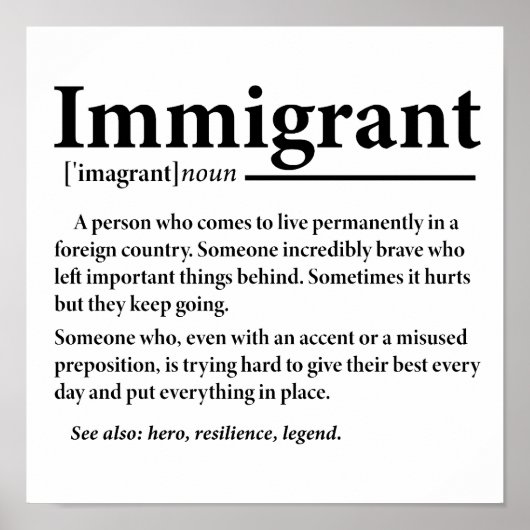 Lustige Immigrantendefinition Einwanderer Einwande Poster (Vorne)