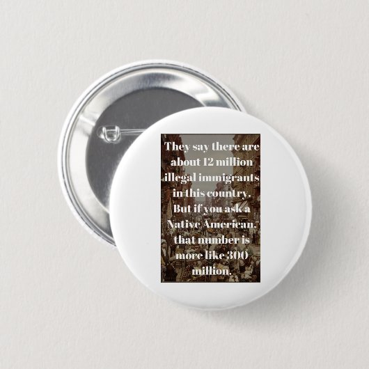 Lustige Immigration Button (Vorne & Hinten)