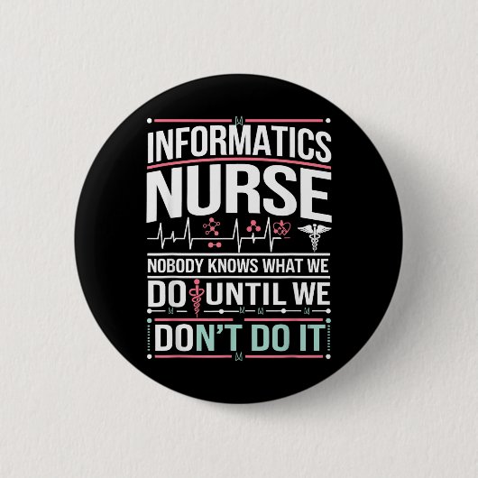 Lustige Informatik-Krankenschwester Informatik-Pfl Button (Vorderseite)