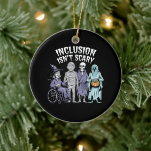 Lustige Inklusion ist nicht gruselig Lehrer Hallow Keramik Ornament