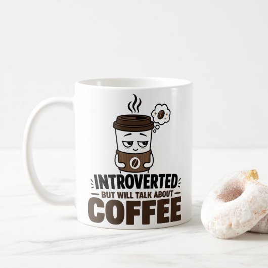 Lustige Introvertierte Kaffeetasse Anti-Sozialer H (Mit Donut)