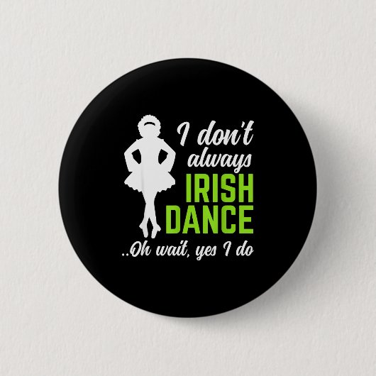 Lustige irische Tanzmädchen Frauen St. Patrick's D Button (Vorderseite)