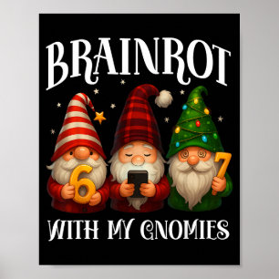 Lustige italienische Brainrot-Weihnachten 67 Gnome Poster