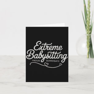 Lustige ivf Leihmutter extreme Babysitting Schwang Karte