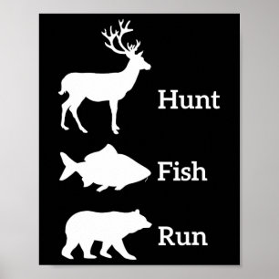Lustige Jagd Angeln Jagd Fisch Laufen Bär Geschenk Poster