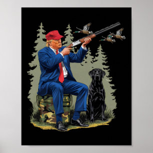 Lustige Jagd Ente Trump Tarngewand Jagd Hallo Jage Poster