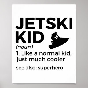 Lustige Jetski-Kind-Definition Jet-Skiing _1 Poster