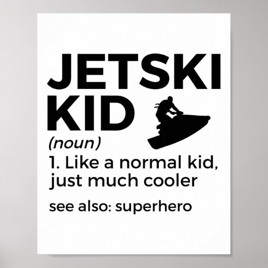 Lustige Jetski-Kind-Definition Jet-Skiing _1 Poster (Vorne)