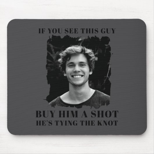 Lustige Junggesellenabschied Männer  Mousepad (Vorne)