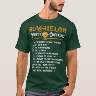 Lustige Junggesellenabschieds-Checkliste für den B T-Shirt