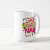 Lustige Kaffee-Sarkasmus-Wortkunst sarkastisch Kaffeetasse (VorderseiteRechts)