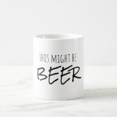 Lustige Kaffee-Tasse, diese kann Bier-Tasse sein, Kaffeetasse (Mittel)