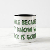 Lustige Kaffee-Tasse mit humorvollem Sprichwort Zweifarbige Tasse (Mittel)