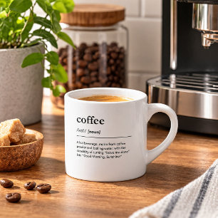 Lustige Kaffeedefinition Zitat Modernes Design Espressotasse