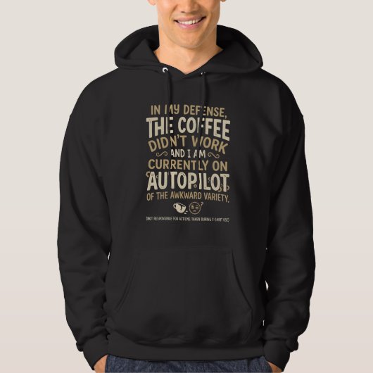 Lustige Kaffeedruckschrift Hoodie (Vorderseite)