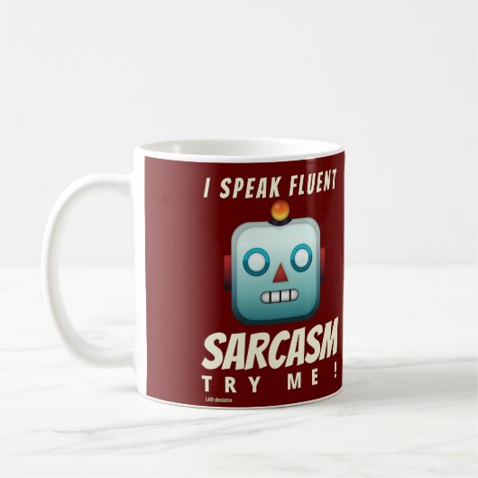 lustige Kaffeemaschine Tasse "I SPEAK FLUENT SARCA (Links)