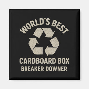 Lustige Kartonbox Zerbrecher Downer Sarkastisch Re Magnet