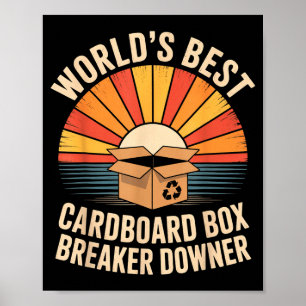 Lustige Kartonbox Zerbrecher Downer Sarkastischer  Poster