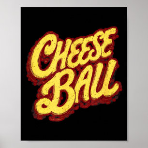 Lustige Käsekugel Statement Grafik Kostüm Poster
