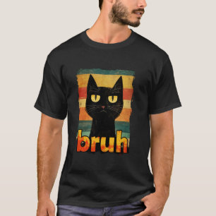 Lustige Katze Bruh Für Teens Jungen Mädchen Männer T-Shirt