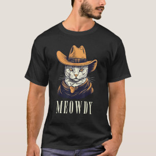 Lustige Katze Cowboy Cowgirl Miau Howdy Miau T-Shirt