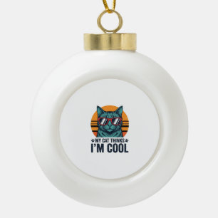 Lustige Katze denkt, ich bin cool vintage Keramik Kugel-Ornament