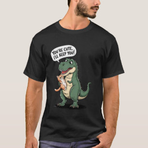 Lustige Katze Dinosaurier Du bist süß Ich werde di T-Shirt