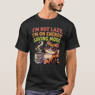 Lustige Katze Energiesparmodus Kaffee Emotionale U T-Shirt