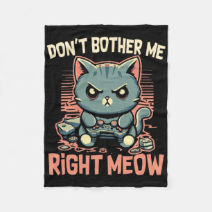 Lustige Katze Gamer Stör mich nicht gerade jetzt V Fleecedecke