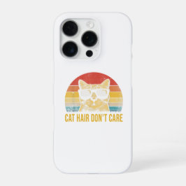 Lustige Katze Haar Ist Egal Karte für Katzenliebha iPhone 16 Pro Hülle