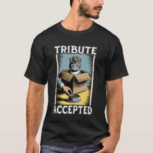 Lustige Katze in der Box Tribut Akzeptiert Katzenl T-Shirt