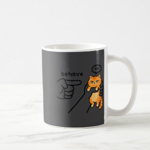 Lustige Katze Meme Benehmen Kein Cartoon-Design Kaffeetasse