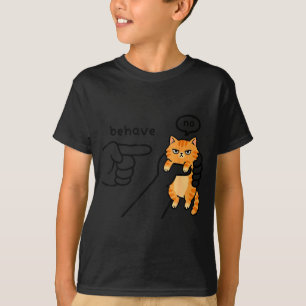 Lustige Katze Meme Benehmen Kein Cartoon-Design  T-Shirt