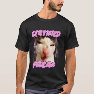 lustige Katze Meme - Zertifizierter Freak Lustige T-Shirt