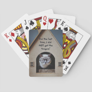 Lustige Katze mit Brille Katze hat Zungen Zitat Spielkarten