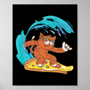 Lustige Katze surft auf einer Pizzascheibe Poster