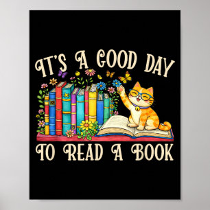 Lustige Katze und Buchliebhaber - ein guter Tag zu Poster