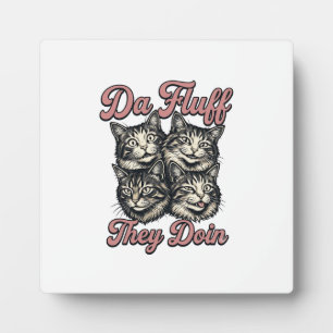 Lustige Katze Vintage Gravur Da Fluff They Doin De Fotoplatte