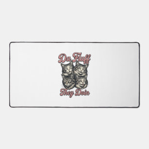 Lustige Katze Vintage Gravur Da Fluff They Doin De Schreibtischunterlage