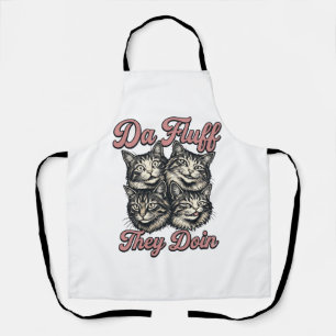 Lustige Katze Vintage Gravur Da Fluff They Doin De Schürze