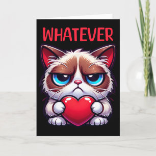 Lustige Katze Was auch immer Grumpy Valentinstag  Karte