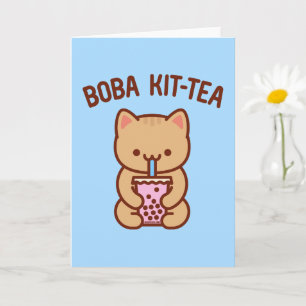 Lustige Katzen-Grußkarte: BOBA KIT-TEA Karte