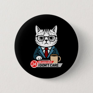 Lustige Katzen-Meme Sarkastischer Humor Ist mir eg Button