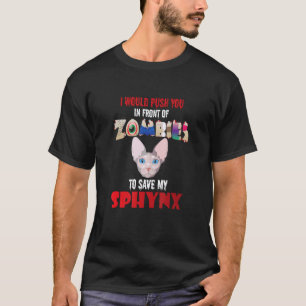 Lustige Katzen-Zombie-Rettung-meines-Sphinx-Liebha T-Shirt
